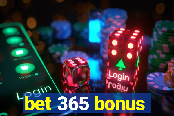 bet 365 bonus